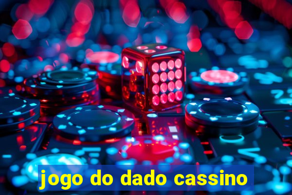 jogo do dado cassino