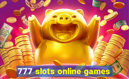 777 slots online games