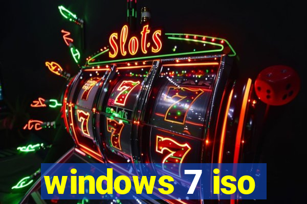 windows 7 iso