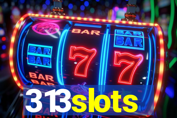 313slots