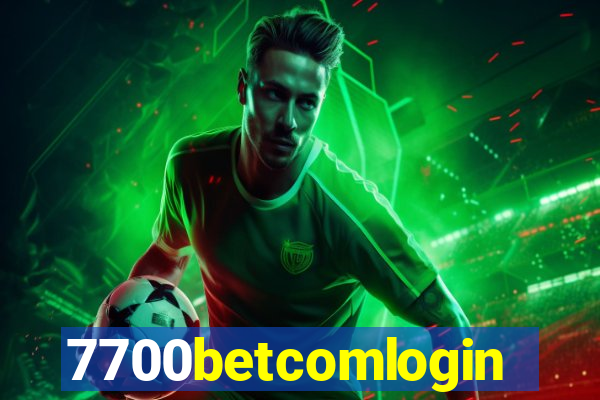 7700betcomlogin