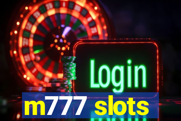 m777 slots