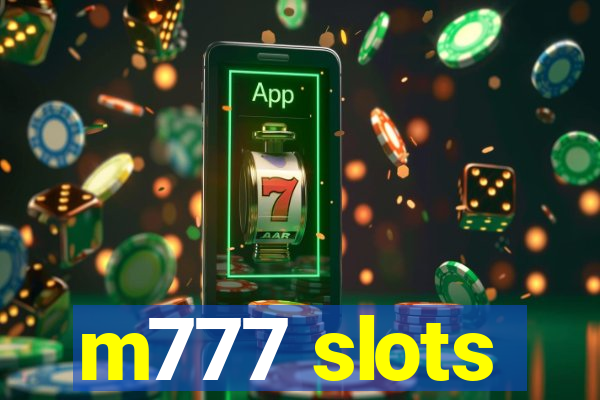 m777 slots