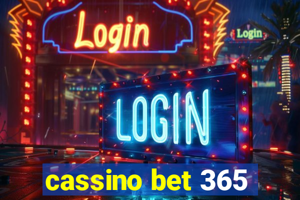 cassino bet 365