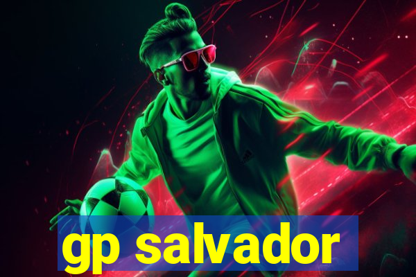 gp salvador