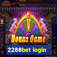 2288bet login