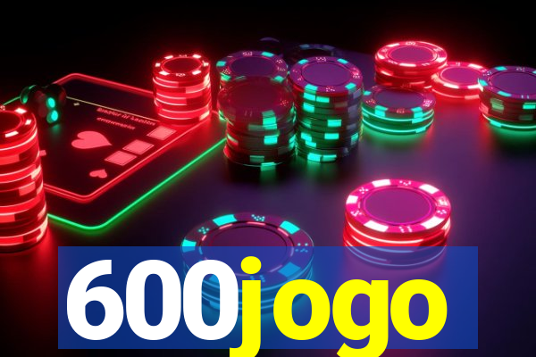 600jogo