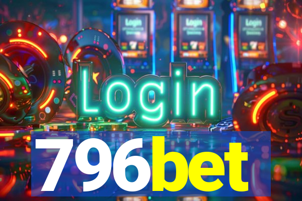 796bet