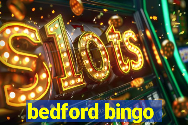 bedford bingo