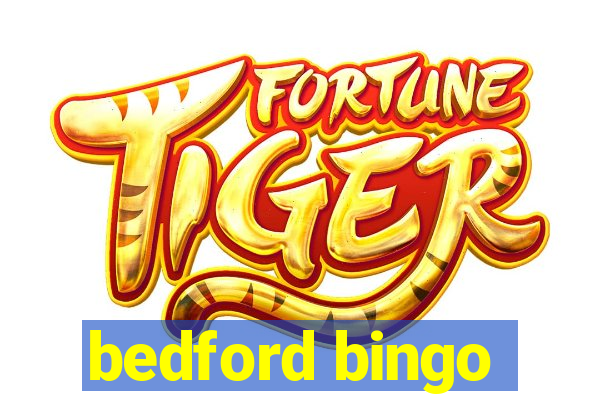 bedford bingo