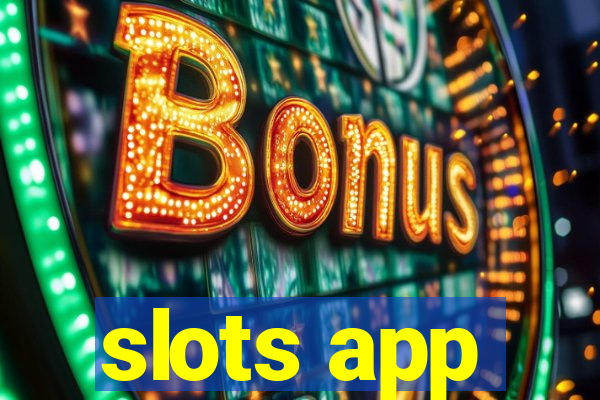 slots app