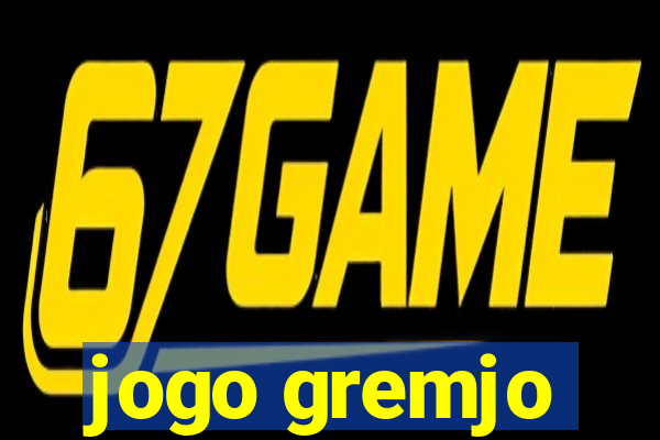 jogo gremjo