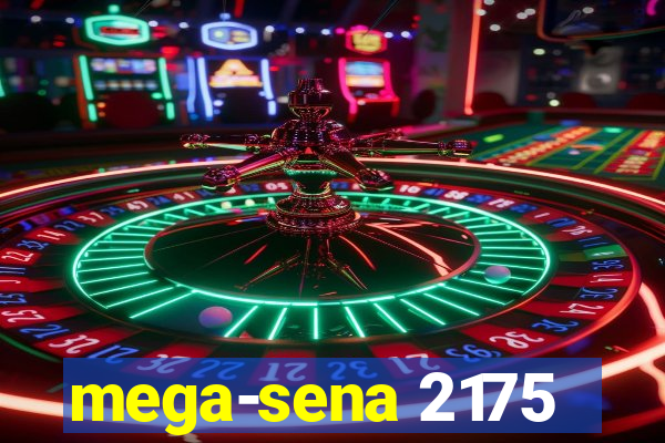 mega-sena 2175