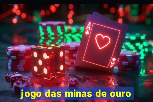 jogo das minas de ouro