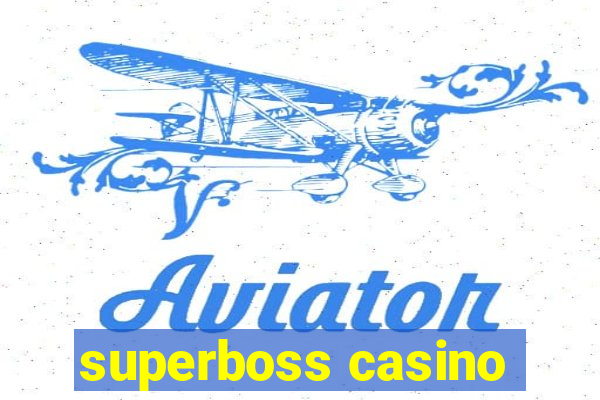 superboss casino