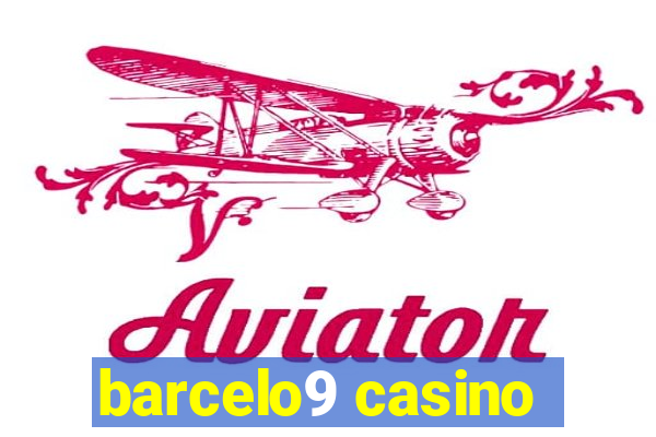 barcelo9 casino