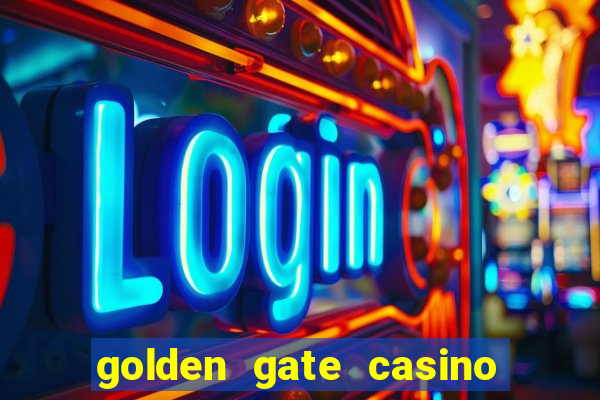 golden gate casino and hotel