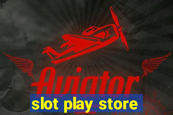 slot play store