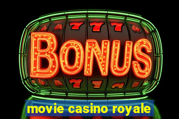 movie casino royale