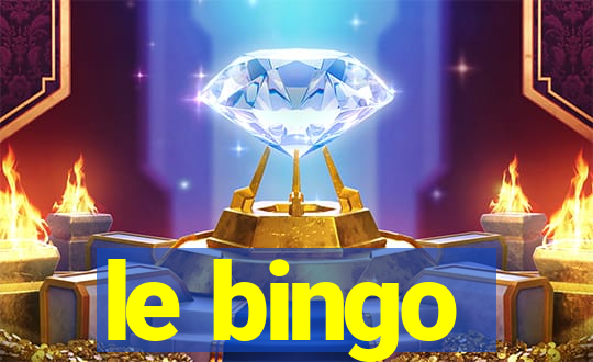 le bingo