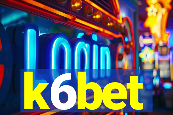 k6bet