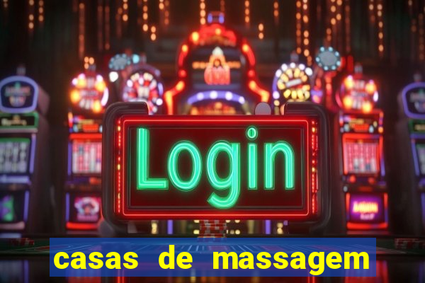 casas de massagem em porto alegre