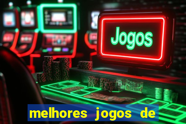 melhores jogos de aposta cassino