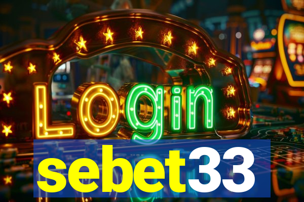 sebet33