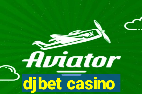 djbet casino