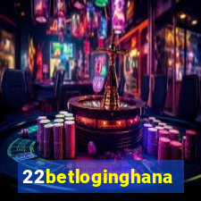 22betloginghana