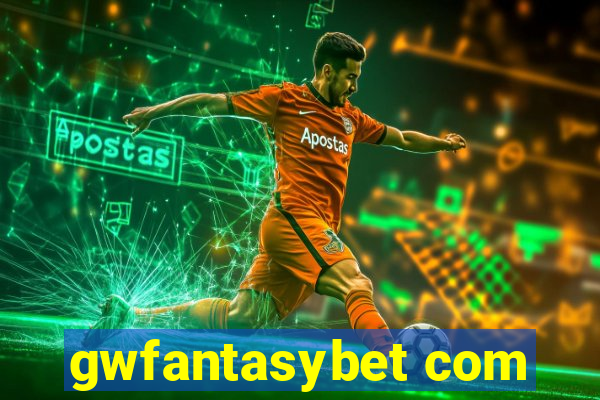 gwfantasybet com