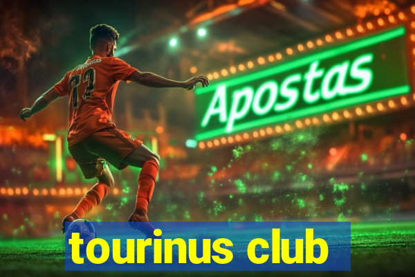 tourinus club