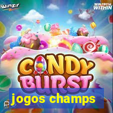 jogos champs