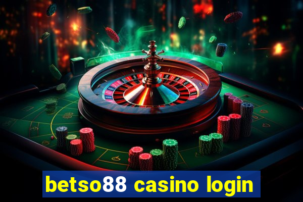 betso88 casino login