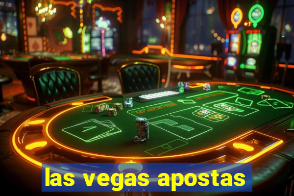 las vegas apostas