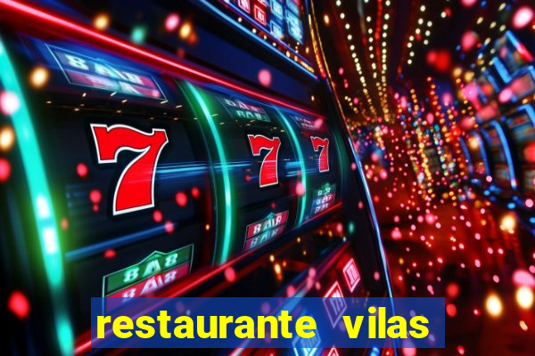 restaurante vilas do atl芒ntico