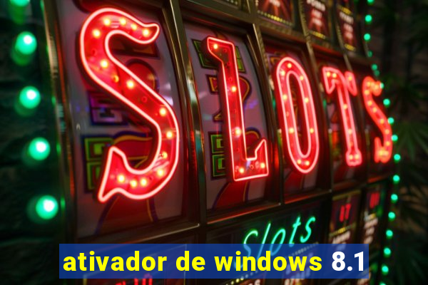 ativador de windows 8.1