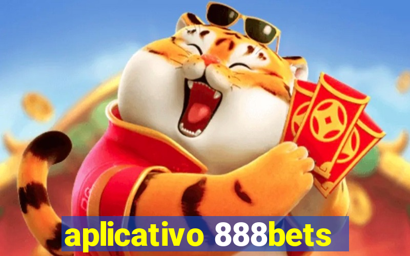 aplicativo 888bets