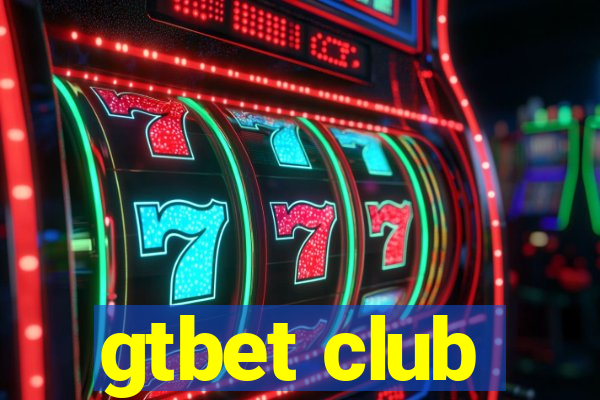 gtbet club