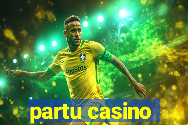 partu casino