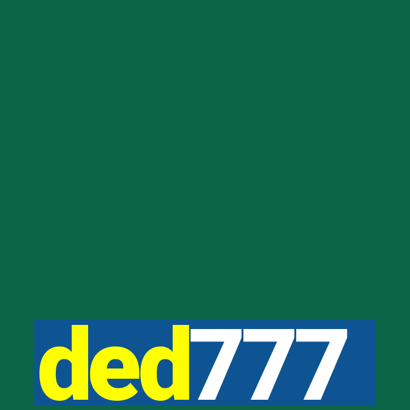 ded777