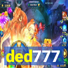 ded777