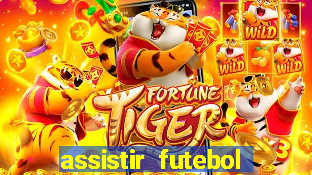 assistir futebol multi max