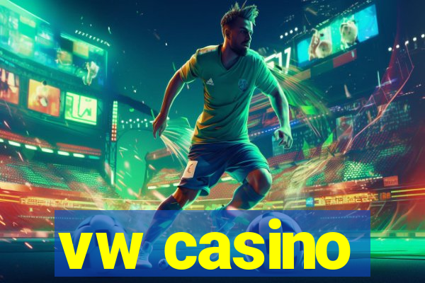 vw casino