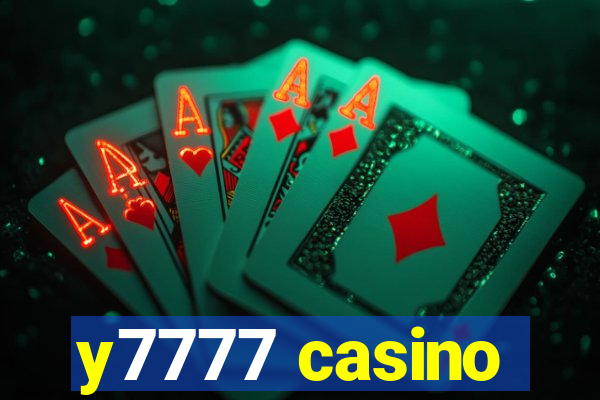 y7777 casino