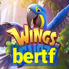 bertf