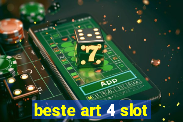 beste art 4 slot