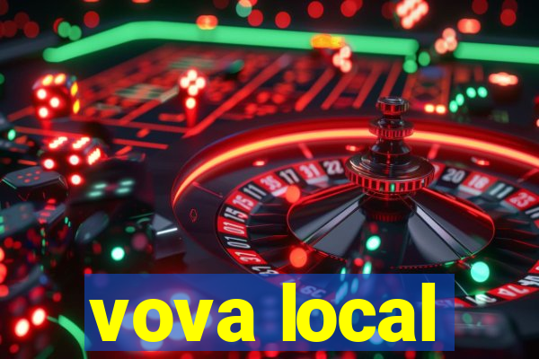 vova local