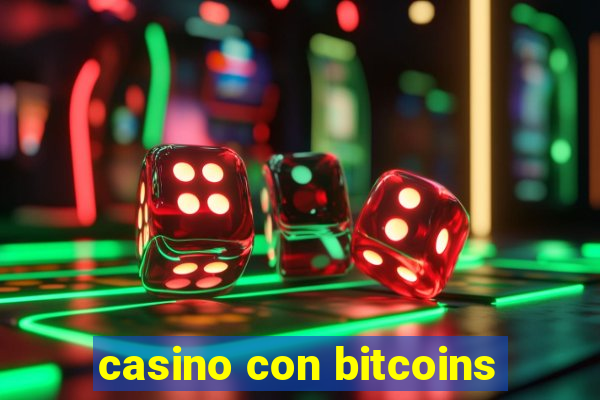 casino con bitcoins