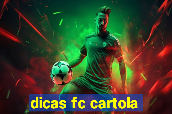 dicas fc cartola